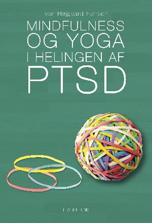 Mindfulness og yoga i helingen af PTSD