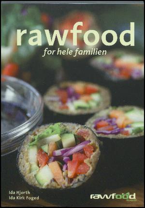 Rawfood for hele familien