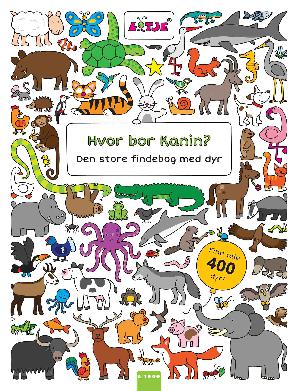 Hvor bor Kanin? : den store findebog med dyr