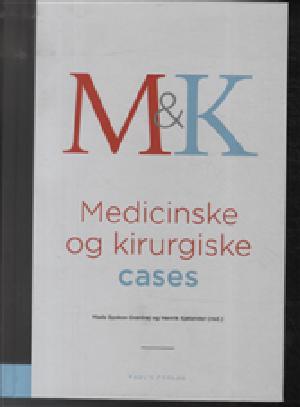 Medicinske og kirurgiske cases