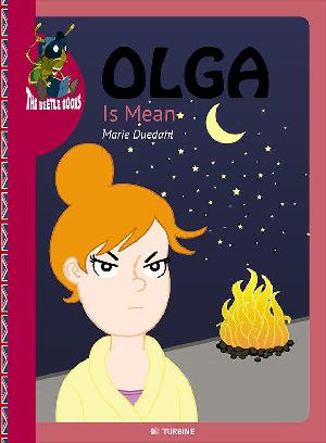 Olga is mean