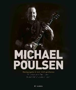 Michael Poulsen : metalgangster & rock'n'roll-gentleman