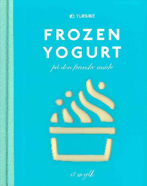 Frozen yogurt på den franske måde