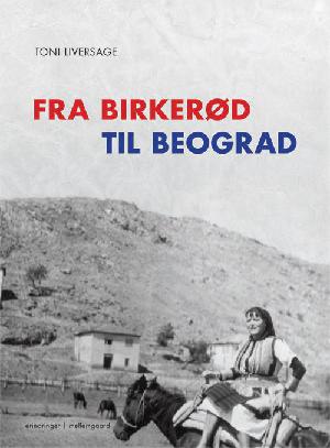 Fra Birkerød til Beograd