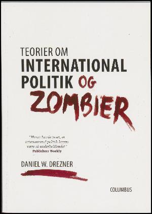 Teorier om international politik og zombier