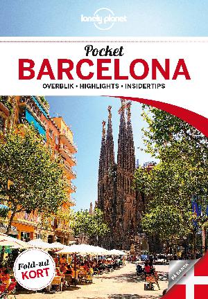 Pocket Barcelona : overblik, highlights, insidertips