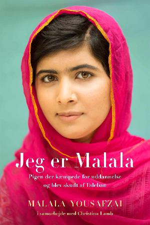 Jeg er Malala : pigen, der kæmpede for uddannelse og blev skudt af Taleban