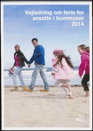 Vejledning om ferie for ansatte i kommuner - 2014