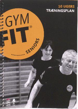 GYMFIT - seniors : 10 ugers træningsplan