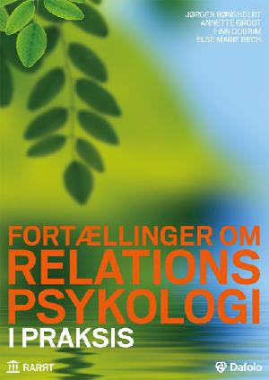 Fortællinger om relationspsykologi i praksis