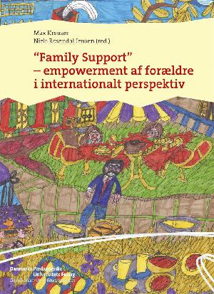 "Family support" - empowerment af forældre i internationalt perspektiv