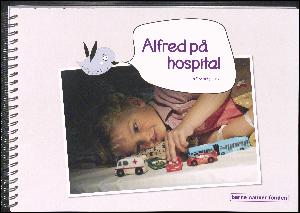 Alfred på hospital