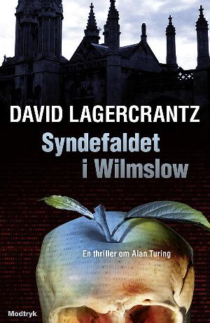 Syndefaldet i Wilmslow : en thriller om Alan Turing