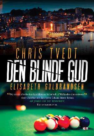 Den blinde gud : kriminalroman