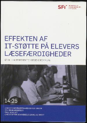 Effekten af it-støtte på elevers læsefærdigheder : et felteksperiment i Horsens Kommune