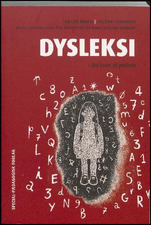 Dysleksi : fra teori til praksis