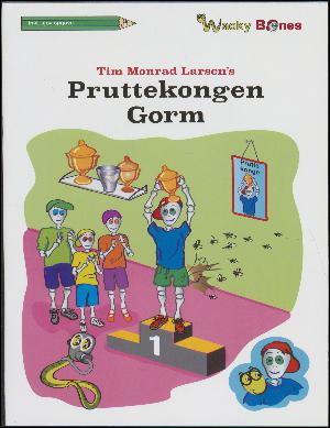 Tim Monrad Larsen's Pruttekongen Gorm