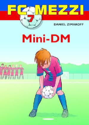 Mini-DM