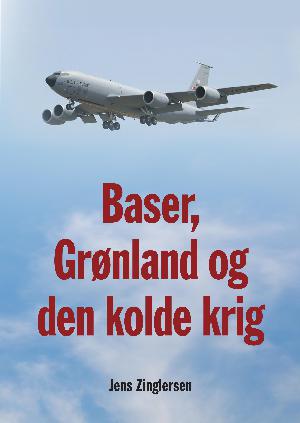 Baser, Grønland og den kolde krig