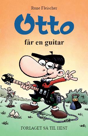 Otto får en guitar