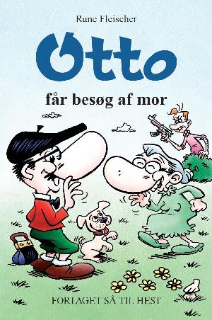 Otto får besøg af mor