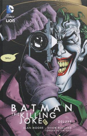 Batman - the killing joke : deluxe