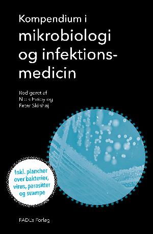 Kompendium i mikrobiologi og infektionsmedicin