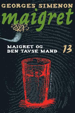 Maigret og den tavse mand : kriminalroman