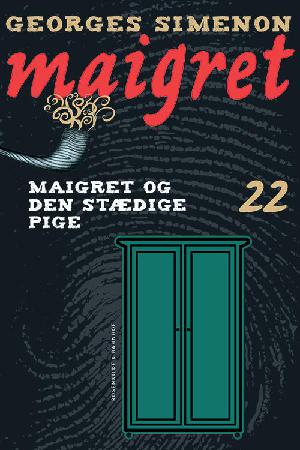 Maigret og den stædige pige : kriminalroman