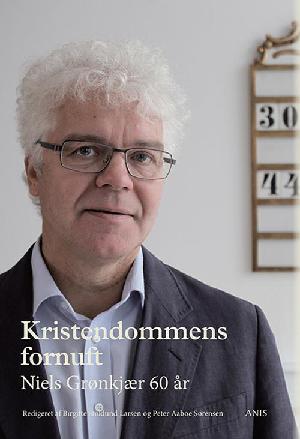 Kristendommens fornuft : Niels Grønkjær 60 år