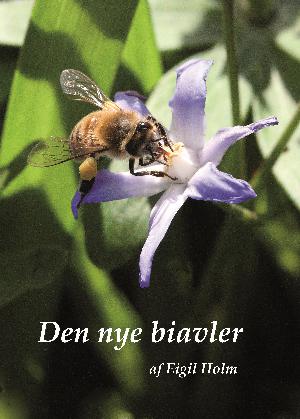 Den nye biavler : et kursus for begyndere