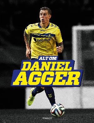 Alt om Daniel Agger