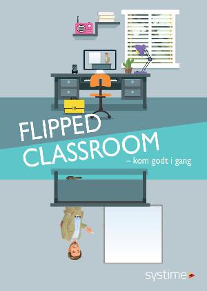 Flipped classroom : kom godt i gang