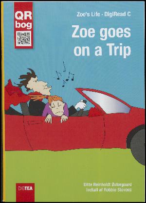 Zoe goes on a trip
