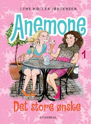Anemone - det store ønske