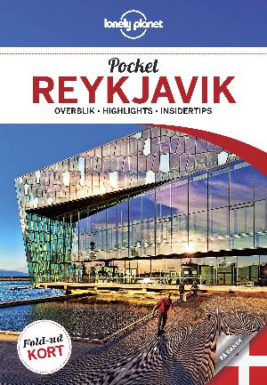 Pocket Reykjavík : overblik, highlights, insidertips