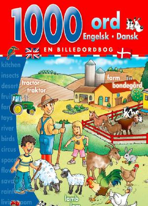 1000 ord : engelsk-dansk : en billedordbog