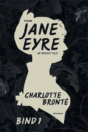 Jane Eyre. Bind 1