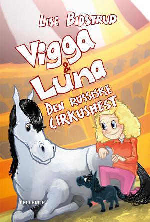 Vigga & Luna - den russiske cirkushest