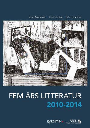 Fem års litteratur : 2010-2014