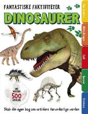Dinosaurer : skab din egen bog om urtidens forunderlige verden