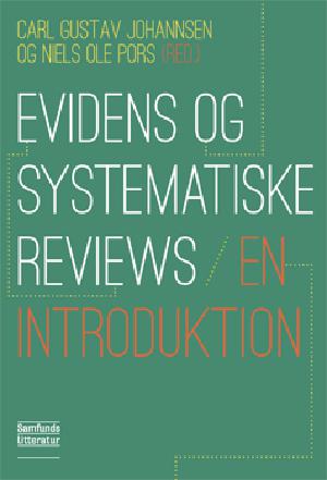 Evidens og systematiske reviews : en introduktion