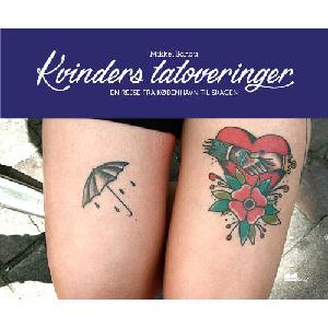 Kvinders tatoveringer : en rejse fra København til Skagen