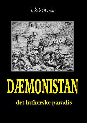 Dæmonistan : det lutherske paradis