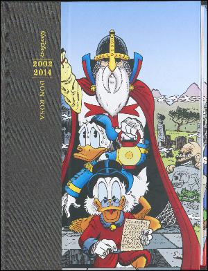 Don Rosas samlede værker : tegneserier og illustrationer. Bind 9 : 2002-2014