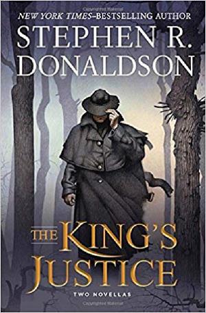 The king's justice : two novellas