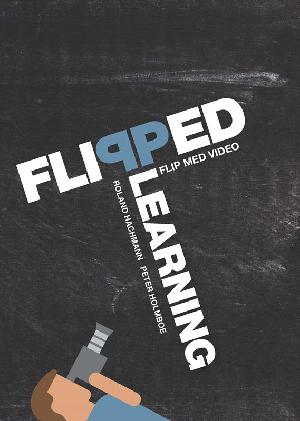 Flipped learning - flip med video