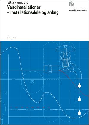 Vandinstallationer - installationsdele og anlæg