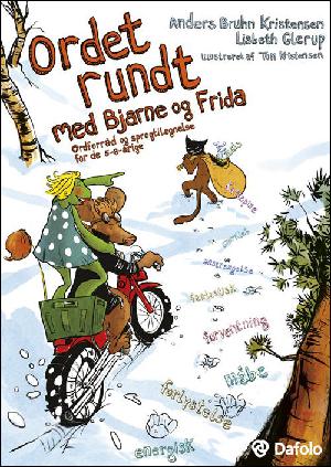 Ordet rundt med Bjarne og Frida : ordforråd og sprogtilegnelse for de 5-8-årige