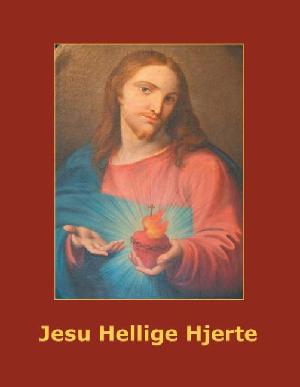 Jesu hellige hjerte : at blive Jesu discipel